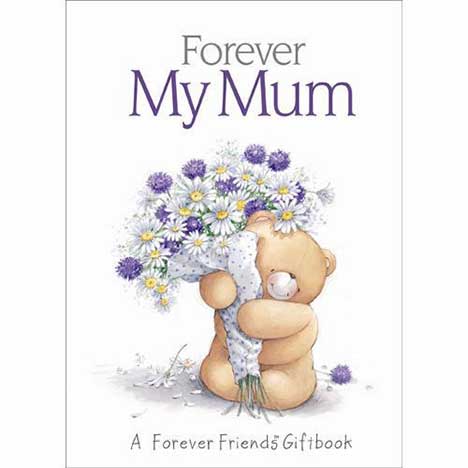 My Mum Forever Friends Book